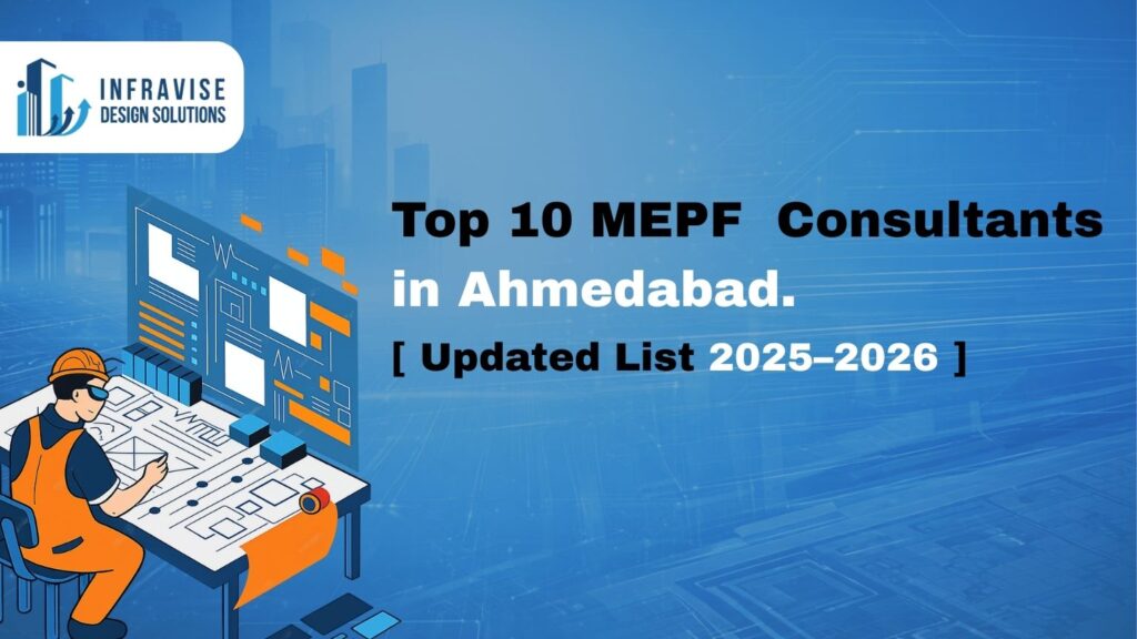 MEP consultants in Ahmedabad
