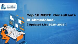 MEP consultants in Ahmedabad